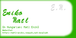 eniko matl business card